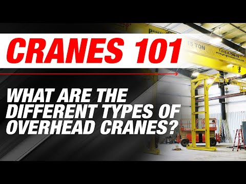 What are the different types of overhead cranes