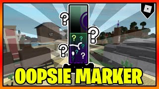 How to get the  OOPSIE MARKER  in FIND THE MARKERS
