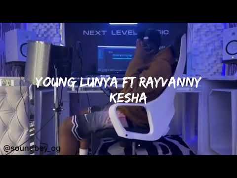 Young Lunya Ft Rayvanny (official video) tazama mpaka mwisho