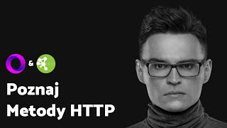 REST API #4 - Metody HTTP | Tutorial PL