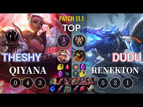 IG TheShy Qiyana vs HLE DuDu Renekton Top - KR Patch 11.1