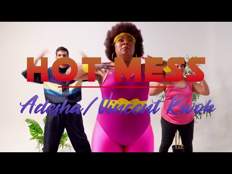 Hot Mess (Official Music Video) - Adesha & Vincent Kwok
