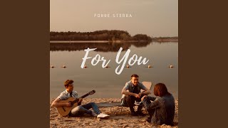 Forre Sterra - For You video