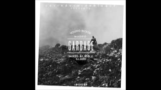 CB Garbage 2008-2012 - Corredores de Bloque / Mixed By BIG J