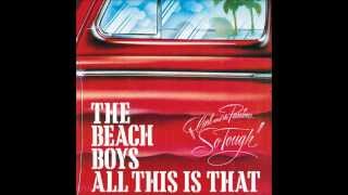 The Beach Boys - All This Is That remix
