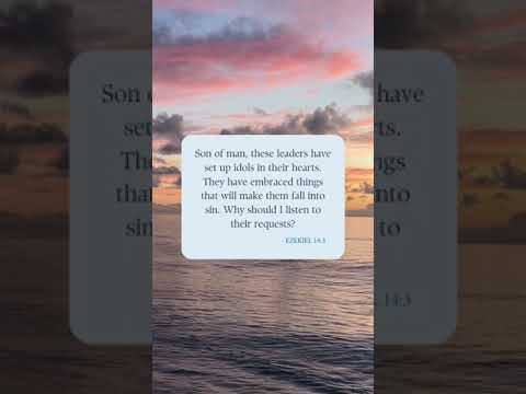 Ezekiel 14:3 Idols of the Heart