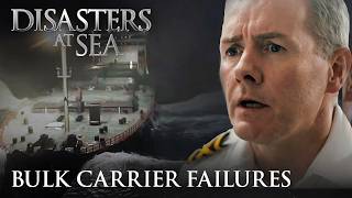 Disasters at Sea - Bulk Carrier Failures (MARATHON) MQDEFAULT Thumbnail
