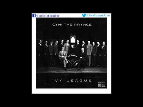 Cyhi The Prynce - Can't Stand Yall (Prod. Spinz) [Ivy League Club]