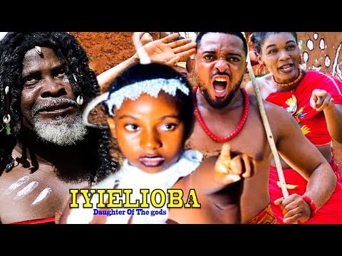 Iyielioba (Daughter Of The Gods) Season 1 - 2019 Movie| New Movie|Latest Nigerian Nollywood Movie
