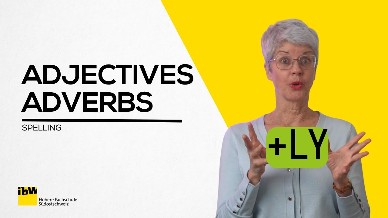 Adverbs spelling