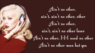 Christina Aguilera - Ain't No Other Man Lyrics Video