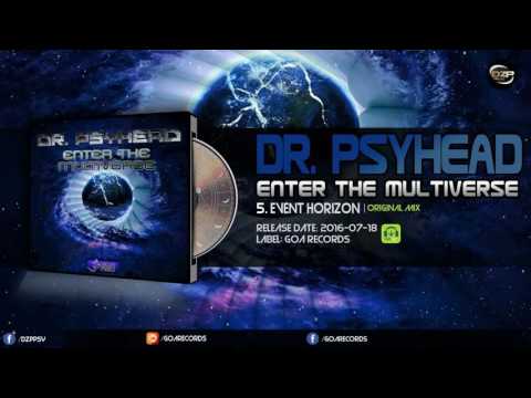 Dr. Psyhead - Event Horizon