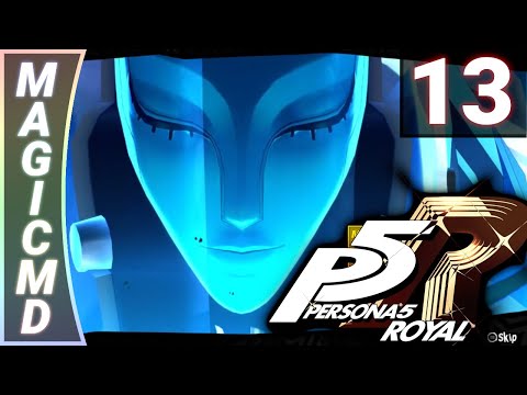 Persona 5 Royal pt. 13