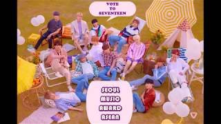 Download lagu HOW TO VOTE SEVENTEEN(세븐틴) FOR SEOUL MUSIC AWARD FOR ASEAN 2018 [TUTORIAL] mp3