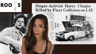 Did Harry Chapin Predict His Own Death?? | Roots Music History Documentary