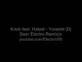 Knob feat. Hatzel - Yoredet (Dj Saar Electro ...