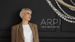 ARPI - Ser Matnots (2024)