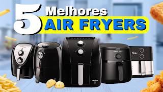 As 5 melhores AIR FRYER | FRITADEIRA ELETRICA mais vendidas em 2026 ✅