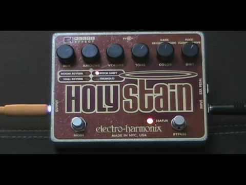 Electro Harmonix Holy Stain Demo