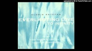 Gloria Estefan - Everlasting Love (Classic Paradise Mix)