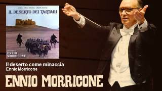 Ennio Morricone - Il deserto come minaccia - Il Deserto Dei Tartari (1976)