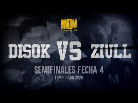 DISOK VS ZIULL - Semifinales Fecha 4 (Temporada 2020) - Maestros Del Verso