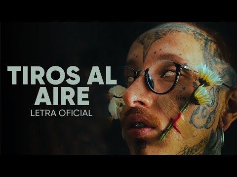 Tiros al Aire - Nanpa Básico Ft. Akapellah (LETRA)
