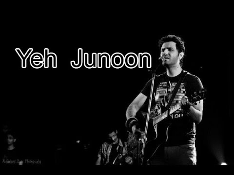 Yeh Junoon Song Mustafa Zahid   Shootout at Wadala2013  Lyrics and Translation
