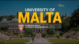 University of Malta Postgraduate Scholarships 2026 | MSc & PhD