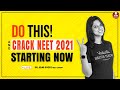 Do This And Crack NEET 2021By Starting Your Preparations Now NEET Strategy Vani Mam Vedantu