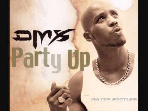 DMX - Party Up! 2k11 (Rayzr Booty Edit)