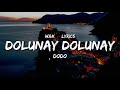 Dodo - Dolunay  Dolunay (Lyrics) w&k