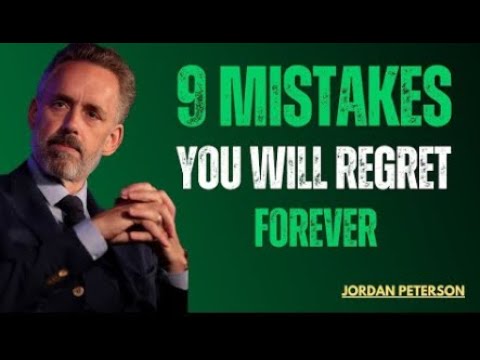 9 Fatal Mistakes That Destroy Your Life in Old Age | Jordan Peterson #motivation