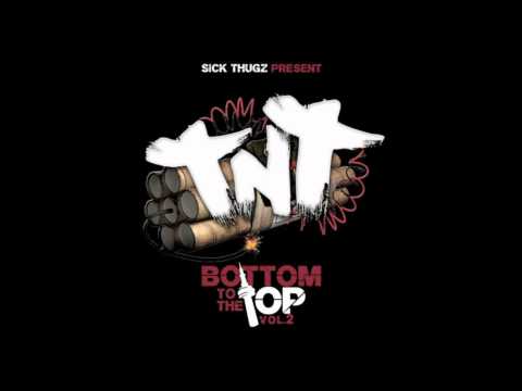 T.N.T. (Sick Thugz) - Serious (Feat. P. Dollaz)