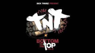 T.N.T. (Sick Thugz) - Serious (Feat. P. Dollaz)