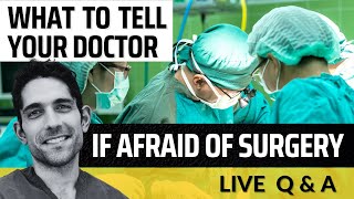 What You Should Tell Your Doctor Before Surgery (Doctor POV)