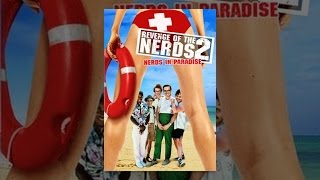 Revenge Of The Nerds II:  Nerds In Paradise