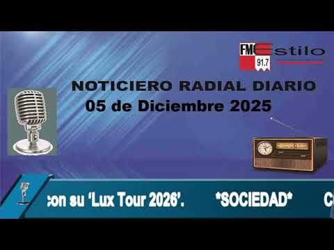 Noticiero radial diario 05 de Diciembre 2025