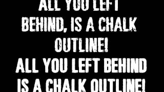Three Days Grace Chalk Outline With Lyrics