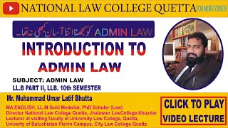 INTRODUCTION TO ADMIN LAW