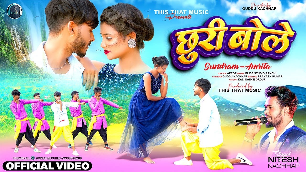 #Video Churi Bole | NITESH KACHHAP | New Nagpuri Song 2024