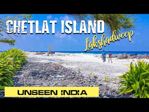 Chetlat Island Lakshadweep | unseen India