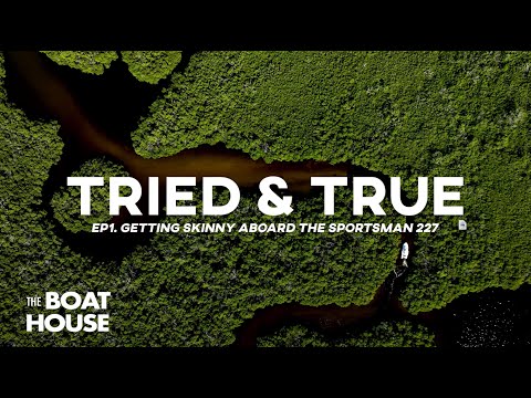 Bay Boat Review: 227 Masters Sportsman | Tried & True Ep. 1 | Among the Best Bay Boats in Florida.