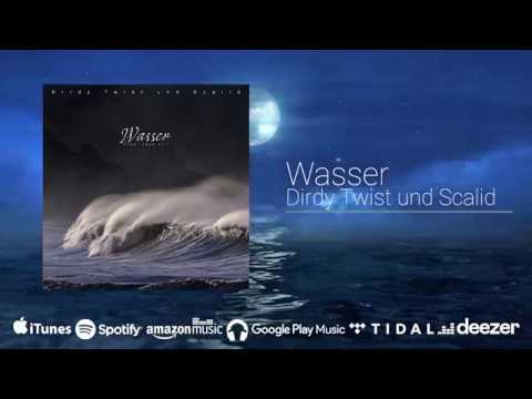 Dirdy Twist und Scalid - Wasser ( SINGLE ) [ Beat prod. by caps.ctrl ]