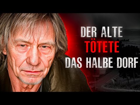 Der alte Mann tötete 15 Jahre lang die Dorfbewohner !  | True crime deutsch doku
