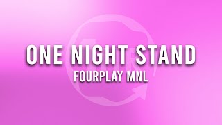 FourPlay MNL - One Night Stand (1 Hour Loop Music)