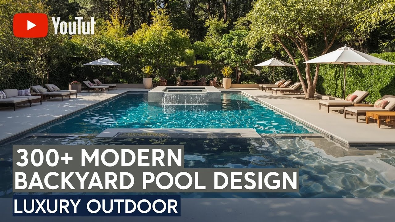 +300 Modern Backyard Swimming Pool Design Ideas 2025 | Luxury Outdoor Pools