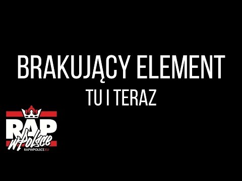 Brakujący Element - Tu I Teraz (prod. Jendras)