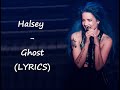 Ghost - Halsey (LYRICS) 