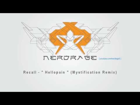 Recall - Hellopain (Mystification Remix)